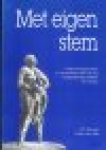 Heuvel, Pim      Wel, Freek van - Met eigen stem: Herkenningspunten in de letterkunde van de Nederlandse Antillen en Aruba