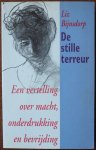 Bijnsdorp, Liz - De stille terreur  Een vertelling over macht, onderdrukking en bevrijding