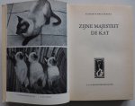Metz Derona Elizabeth - Zijne majesteit de kat Met 32 foto's