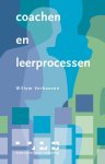 Willem Verhoeven - Coachen En Leerprocessen