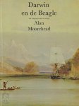 Alan Moorehead 14654 - Darwin en de Beagle Een scheepsreis naar de oertijd