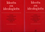 Noordegraaf, Leo (bijeengebracht door) - Ideeën en ideologieën I en II / druk 1