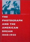 Clinten, Bill Forword - The Photograph and the American Dream 1840-1940
