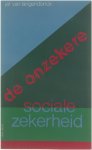 Jef Van Langendonck - De onzekere sociale zekerheid