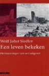 Wolf Jobst Siedler 218491 - Een leven bekeken Herinneringen van een uitgever