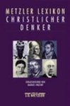 Volp - Metzler Lexikon christlicher Denker