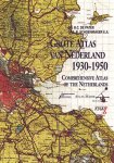 Pater, B. C. de; B. Schoenmaker - Grote Atlas van Nederland 1930-1950; Comprehensive Atlas of the Netherlands 1930-1950