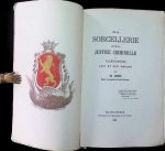 Th. Louïse - De la Sorcellerie et de la Justice Criminelle a Valenciennes