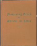 D. V. Cowen - Flowering trees and shrubs in India.