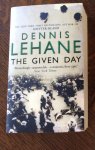 Dennis Lehane - The given day