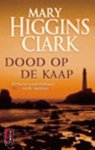 Mary Higgins Clark - Dood Op De Kaap