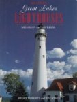 Roberts, B. and R. Jones - Western Great Lakes Lighthouses