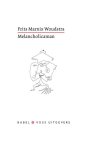 Frits Marnix Woudstra - Melancholicaman
