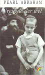 Abraham, Pearl - Vreugde der wet