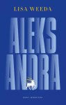 Lisa Weeda - Aleksandra
