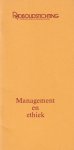 Grunt, Prof.Dr. G. de - Management en ethiek. Enkele notities over de ethische aspecten van economische beslissingen