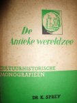 Sprey, Dr. K. - De antieke wereldzee