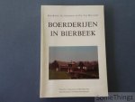 Bovin, Kris - Goedseels, Vic en Van Mellaert, Pol. - Boerderijen in Bierbeek.