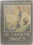 Em. Van Hemeldonck - De Groene Swaen (deel 3 van 3)