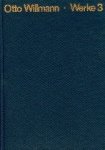 Willmann, Otto. - Sämtliche Werke. Band 3 : 1873-1875. Joh. Fr. Herbarts Pädagogische Schriften - Einleitung und Vorbemerkung. Th. Waitz, Allgemeine Pädagogik - Einleitung sowie andere Abhandlungen.