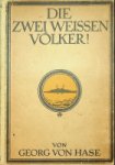 Hase, G. von - Zwei Weissen Volker Kiel und Skagerrak