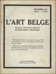 N/A. - ART BELGE. REVUE FRANCO-BELGE DU MOUVEMENT ARTISTIQUE.