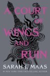Sarah J. Maas 279975 - A Court of Wings and Ruin