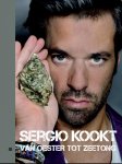 Sergio Herman ; Marc Declercq - Sergio kookt!  Deel 3 Van oester tot zeetong