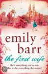 Emily Barr - The First Wife