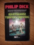 Dick, Philip - Martiaanse tijdverschuiving