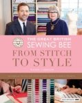 Wendy Gardiner - The Great British Sewing Bee: From Stitch to Style