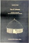 Joachim Crass - Das K'abeena Deskriptive Grammatik einer hochlandostkuschitischen Sprache