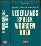Walters Nel Omslagontwerp Ton Wienbelt Den Haag & Zet werk en druk Bariet Ruinen - Nederlands Spreekwoordenboek - 10.000 spreekwoorden - Walters Nel Omslagontwerp Ton Wienbelt Den Haag & Zet werk en druk Bariet Ruinen - Nederlands Spreekwoordenboek - 10.000 spreekwoorden -