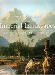 CROWLEY, John E. - Imperial Landscapes - Britain's Global Visual Culture 1745-1820.