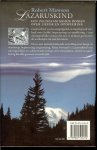 MAWSON ROBERT Vertaling Jan Smit  Omslagontwerp Studio Eric Wondergem - LAZARUSKIND ... is een aangrijpend en meeslepend verhaal over liefde,beproeving en opoffering-een onvergetelijke roman die ons tedenken geeft over de werkelijke zin van het leven
