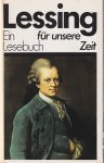 Lessing, Johann Gottfried - Lessing: Ein Lesebuch für unsere Zeit