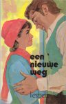 Lems, Liesbeth - Een nieuwe weg