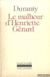 Duranty, Edmond - Le malheur d'Henriette Gérard