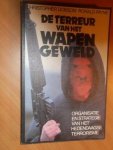 Dobson, C; Payne, R. - De terreur van het wapengeweld. Organisatie en strategie van het hedendaagse terrorisme