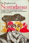 Nostradamus - The Prophecies of Nostradamus Nostradamus - The Prophecies of Nostradamus