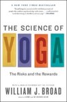 William J Broad - The Science of Yoga William J Broad - The Science of Yoga