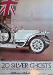 May, Phil - Twenty Silver Ghosts: the Incomparable Pre-World War I Motorcar 1907-1914