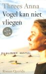 Threes, Anna - Vogel kan niet vliegen