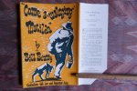 Beatty, Bill. - Come a-waltzing Matilda. - Australian folk-lore and forgotten tales.