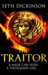 Seth Dickinson - The Traitor: Masquerade Book 1