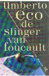 Eco, Umberto - De slinger van Foucault