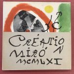 MIRO - YVON TAILLANDER. - Création Miró 1961. Photoscop Gomis-Prats.