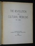  - The Revolution and Cultural Problems in Cuba