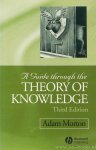 MORTON, A. - A guide through the theory of knowledge.
