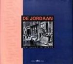  - De Jordaan, een buurt in beeld.